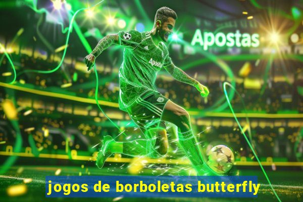 jogos de borboletas butterfly